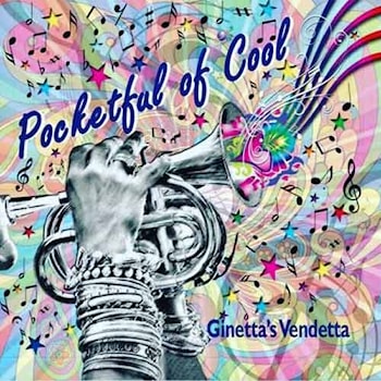 Ginetta’s Vendetta - Pocketful Of Cool  