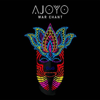 Ajoyo - War Chant  