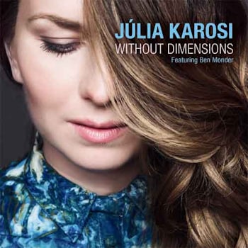 Julia Karosi - Without Dimensions  