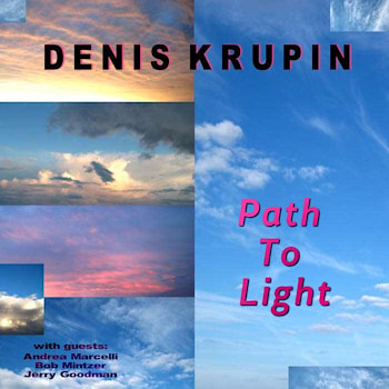 Denis Krupin - Path To Light  