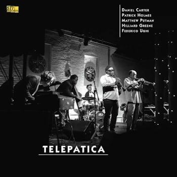 Daniel Carter and The Telepathic Band - Telepatica  