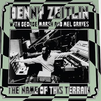 Denny Zeitlin - The Name Of This Terrain  