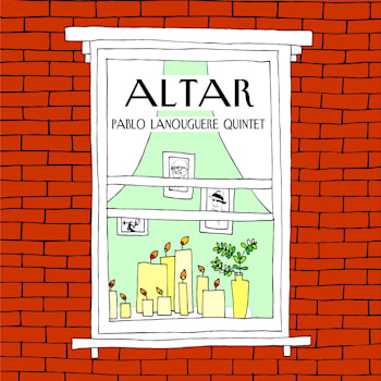 Pablo Lanouguere Quintet - Altar  