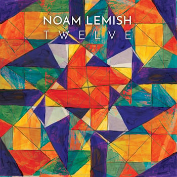 Noam Lemish - Twelve  