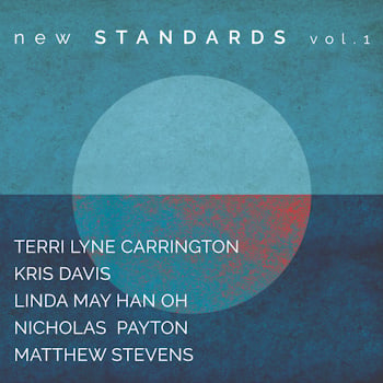 Terri Lyne Carrington - New Standards Vol. 1  