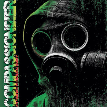 Compassionizer - As Smoke Is Driven Away  