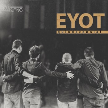 Eyot - Quindecennial  