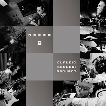Claudio Scolari Project - Opera 8  