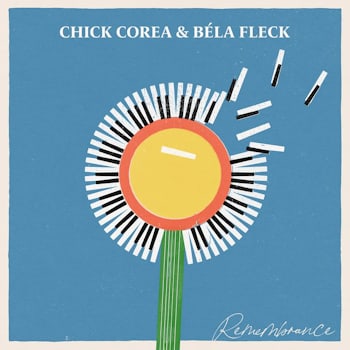 Chick Corea & Bela Fleck - Remembrance  