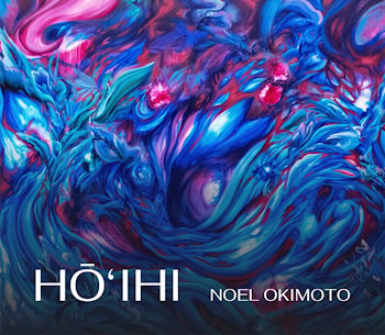 Noel Okimoto - Hō‘ihi  