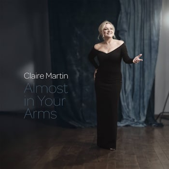 Claire Martin - Almost In Your Arms  