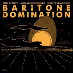 Baritone Domination увидит свет на лейбле ТОПОТ 25 мая