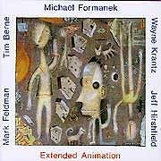 Michael Formanek - Extended Animation  