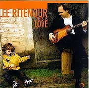 Lee Ritenour - This is Love  