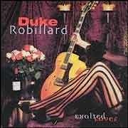 Duke Robillard - Exalted Lover  