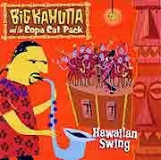 Big Kahuna and The Copa Cat Pack - Hawaiian Swing  