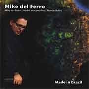 Mike del Ferro - Made In Brasil  