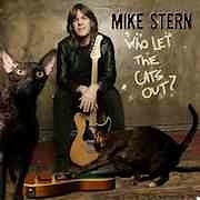 Mike Stern - Who Let the Cats Out?  