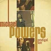 Michael Powers - Prodigal Son  