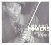 Michael Powers - Onyx Root  