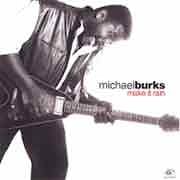 Michael Burks - Make It Rain  