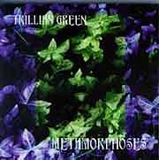 Trillian Green - Metamorphoses  