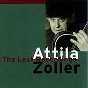 Attila Zoller - The Last Recordings  