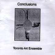 Toronto Art Ensemble - Conclusions  