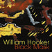 William Hooker - Black Mask  