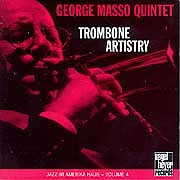 George Masso Quintet - Trombone Artistry  