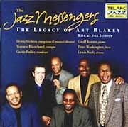 Jazz Messengers - The Legacy of Art Blakey. Live At The Iridium  