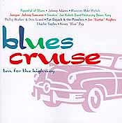 Various Artists - Blues Cruise: ten for the highway  