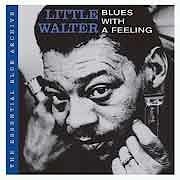 Little Walter - Blues With A Feeling  