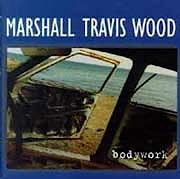 Marshall / Travis / Wood - Bodywork  
