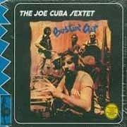 Joe Cuba Sextet - Bustin’ Out  
