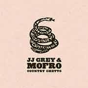 J.J.Grey & Mofro - Country Ghetto  