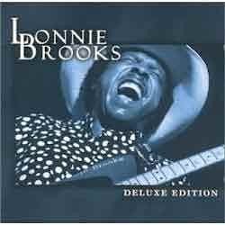 Lonnie Brooks - Deluxe Edition  