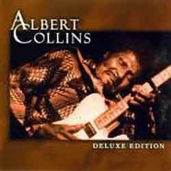 Albert Collins - Deluxe Edition  