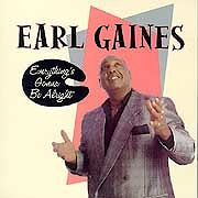 Earl Gaines - EverythingТs Gonna Be Alright  