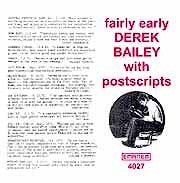 Derek Bailey - Fairy Early With Postscripts  