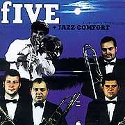 Five + Jazz Comfort - Five + Jazz Comfort  