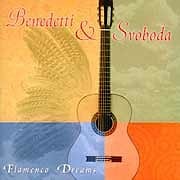 Benedetti & Svoboda - Flamenco Dreams  
