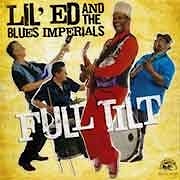 Lil' Ed & The Blues Imperials - Full Tilt  