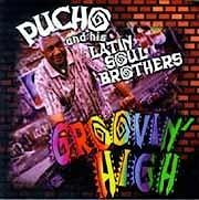 Pucho and His Latin Soul Brothers - Groovin' High  