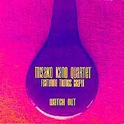 Misako Kano Quartet - Watch Out  