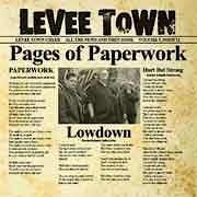 Levee Town - Pages of Paperwork  