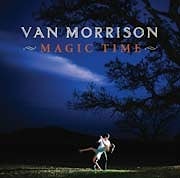 Van Morrison - Magic Time  