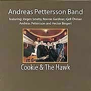 Andreas Petterson Band - Cookie & The Hawk  