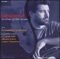 Tab Benoit - Brother to the Blues  