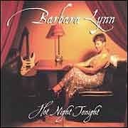 Barbara Lynn - Hot Night Tonight  